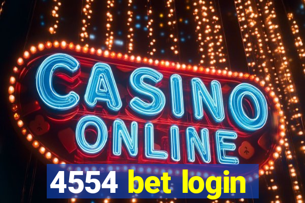 4554 bet login